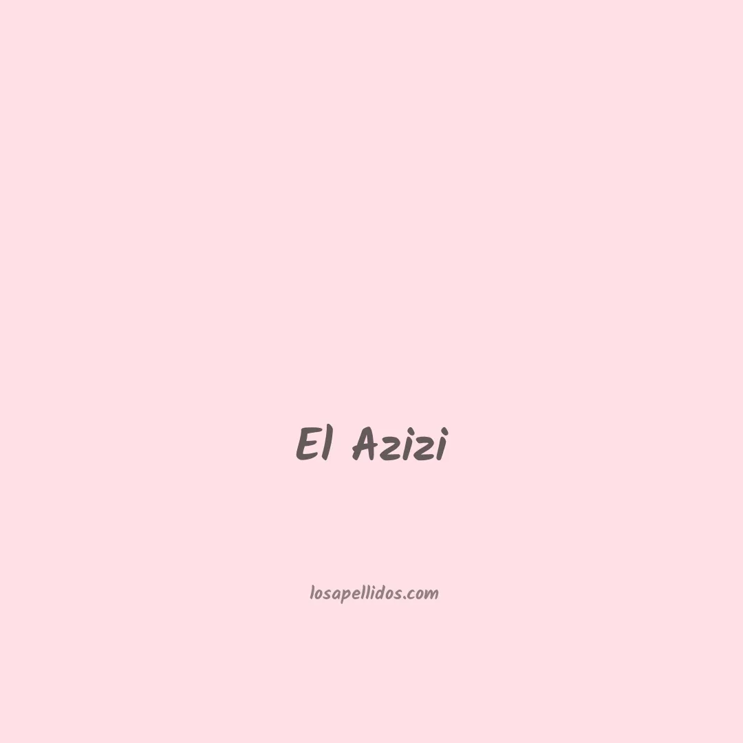 El azizi en chino