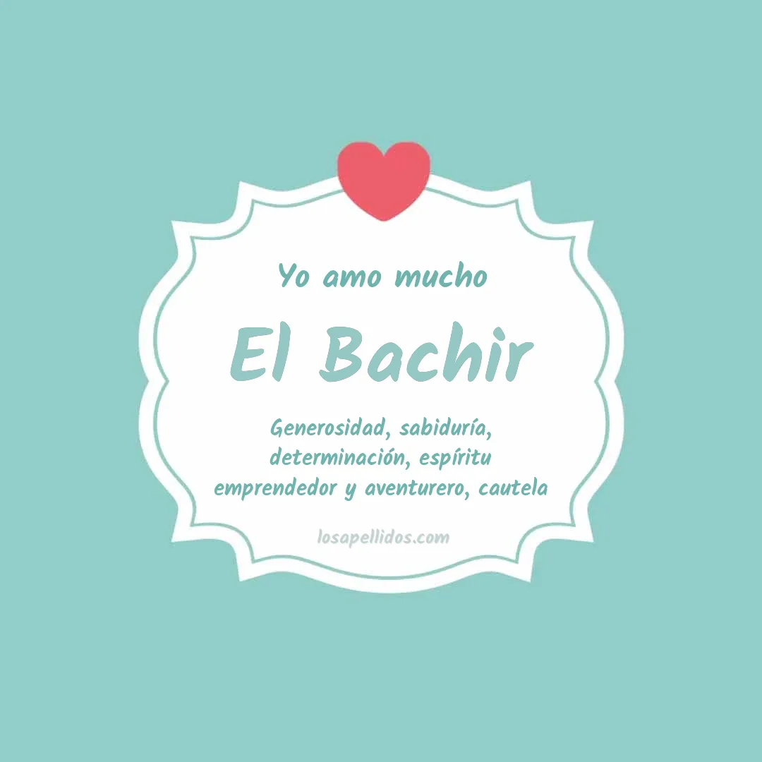 Yo amo mucho El bachir
