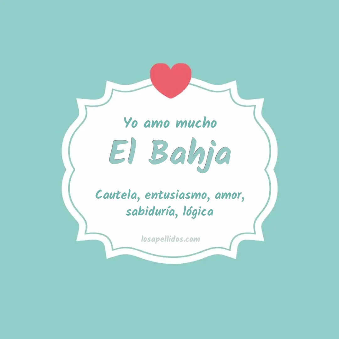 Yo amo mucho El bahja