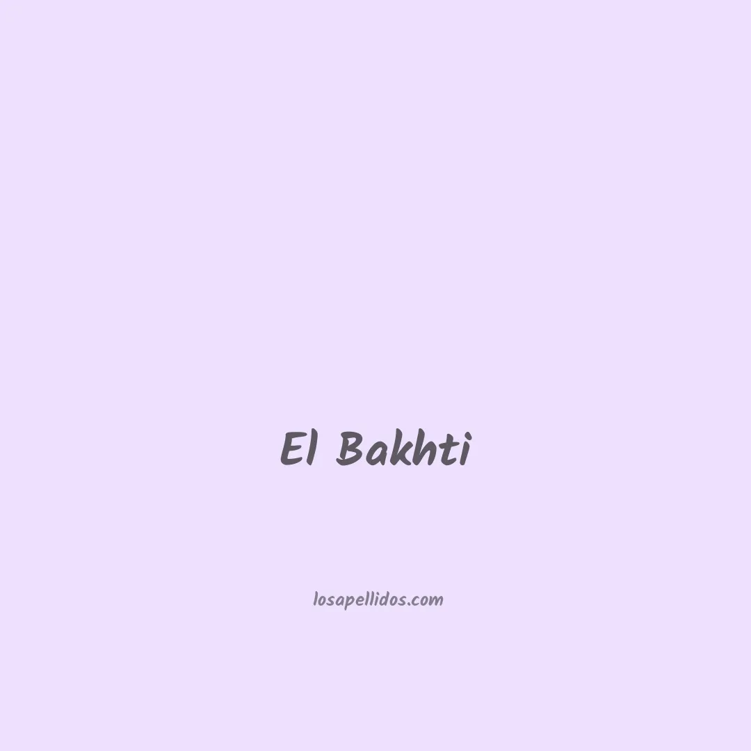 El bakhti en chino