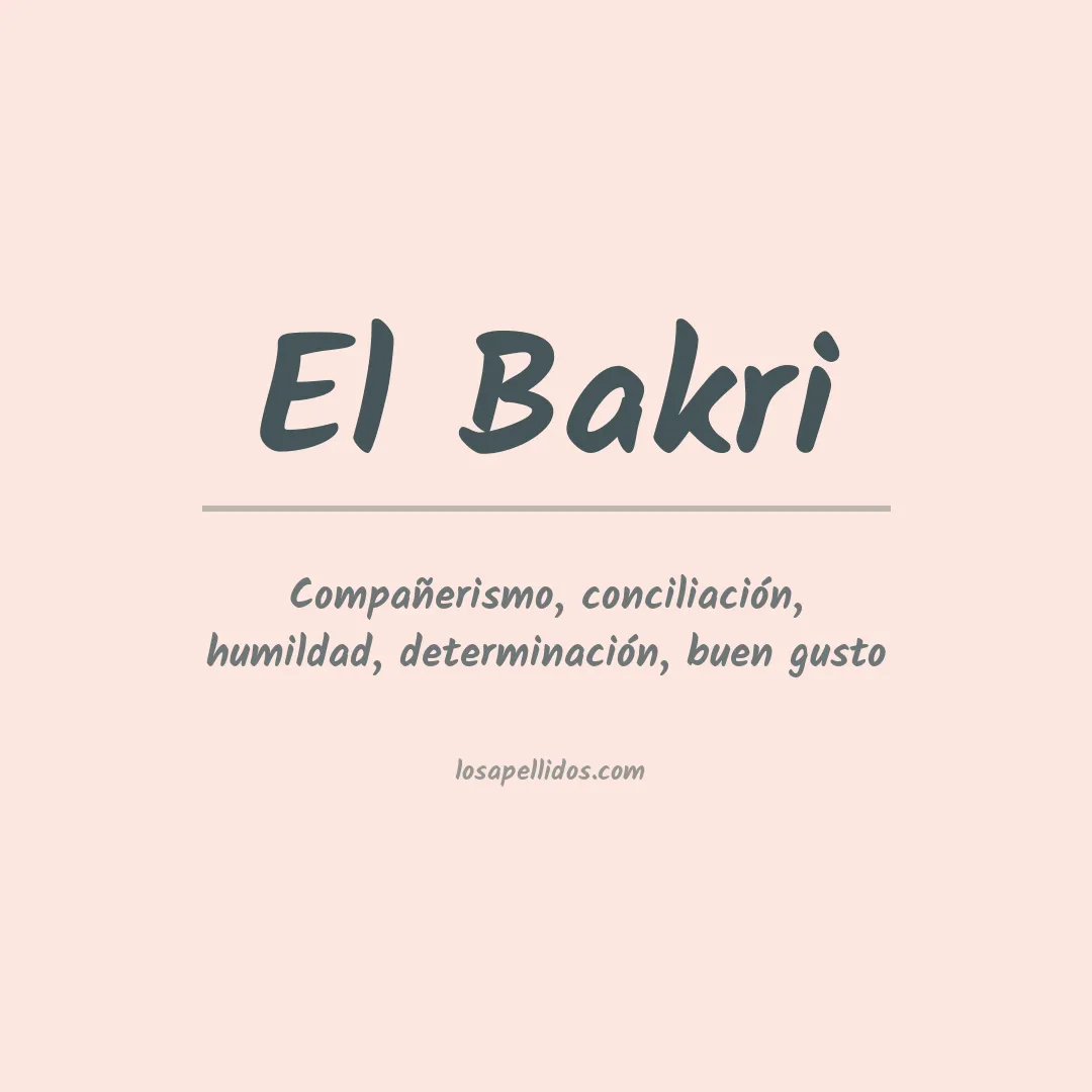 Significado del Apellido El bakri
