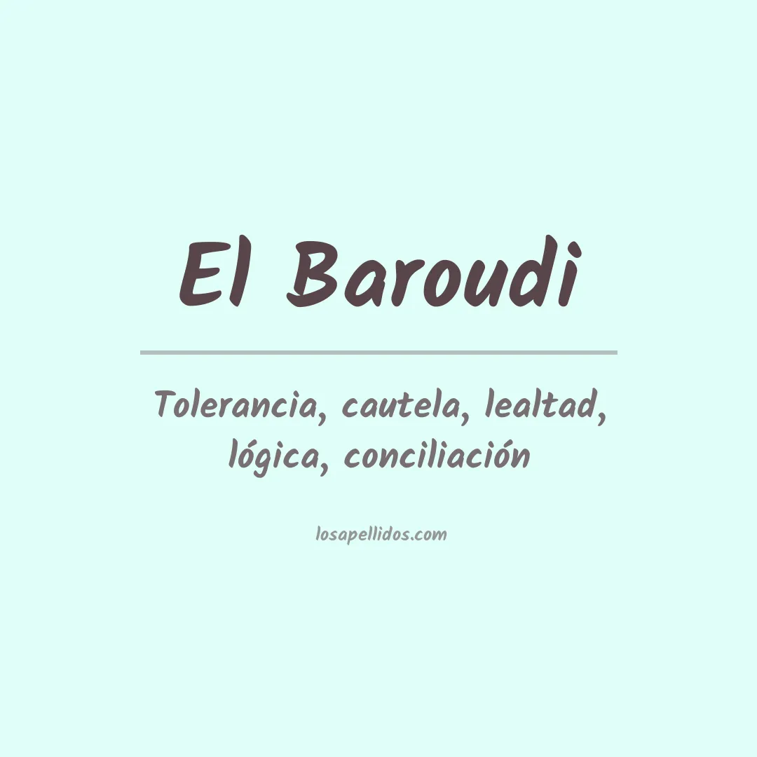 Significado del Apellido El baroudi