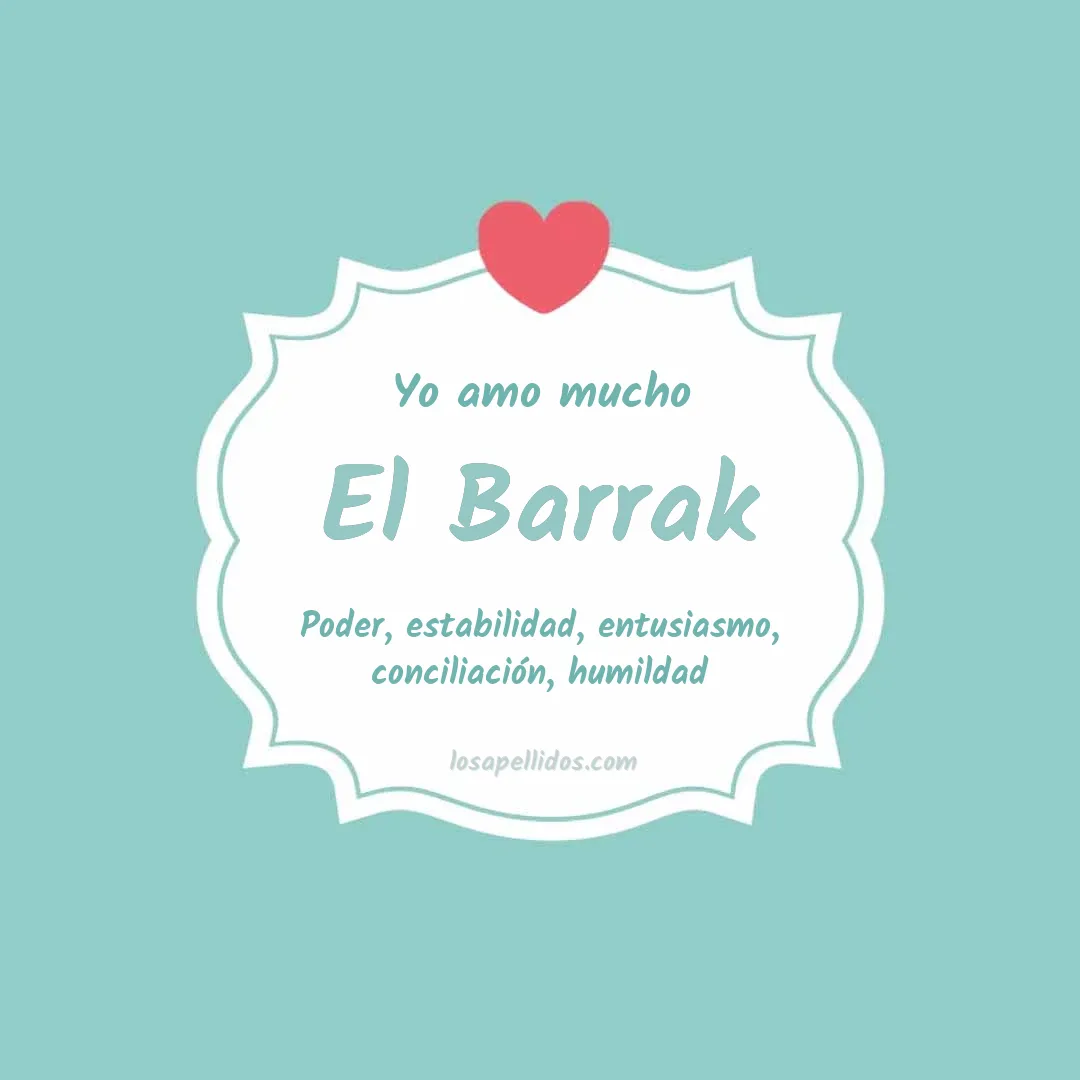 Yo amo mucho El barrak
