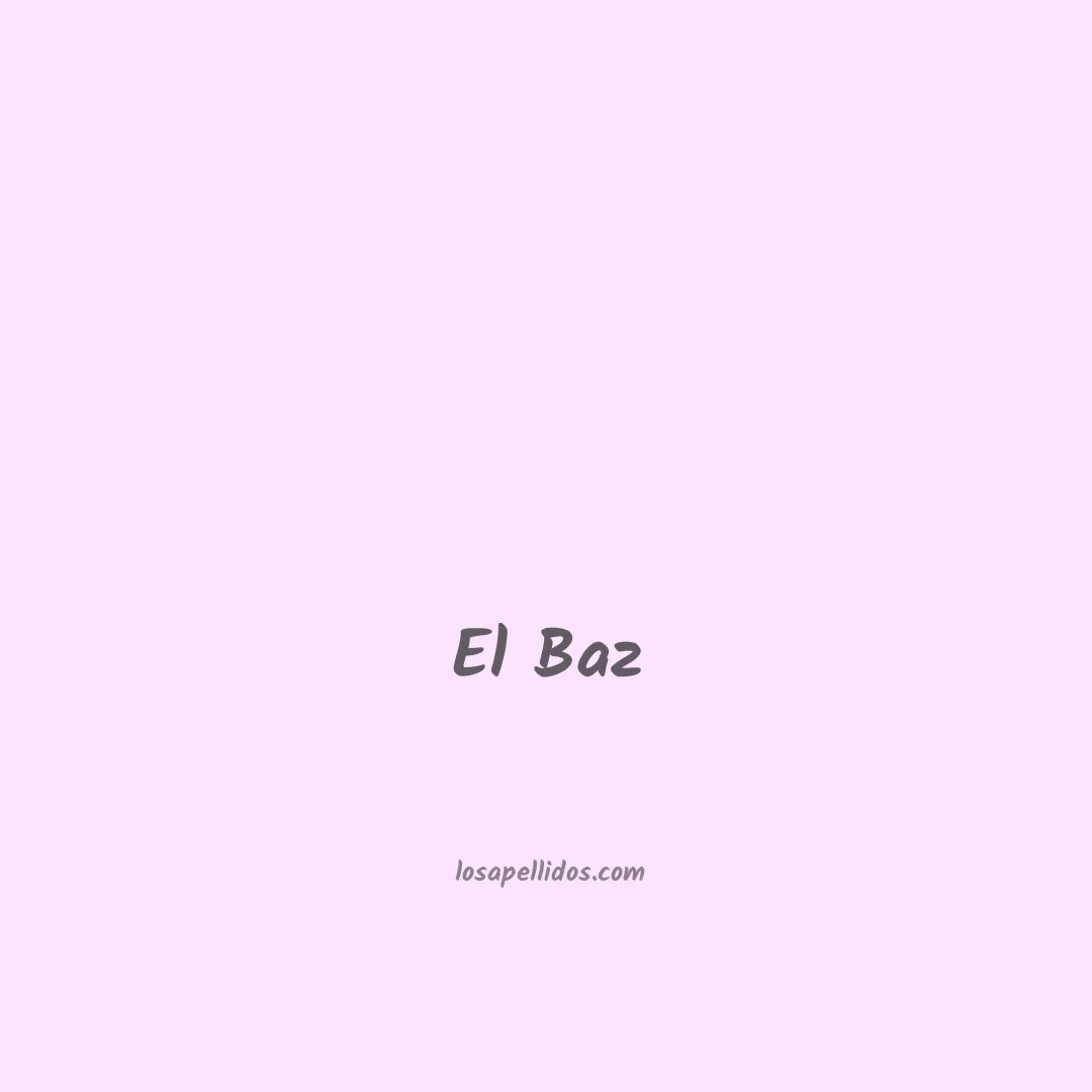 El baz en chino