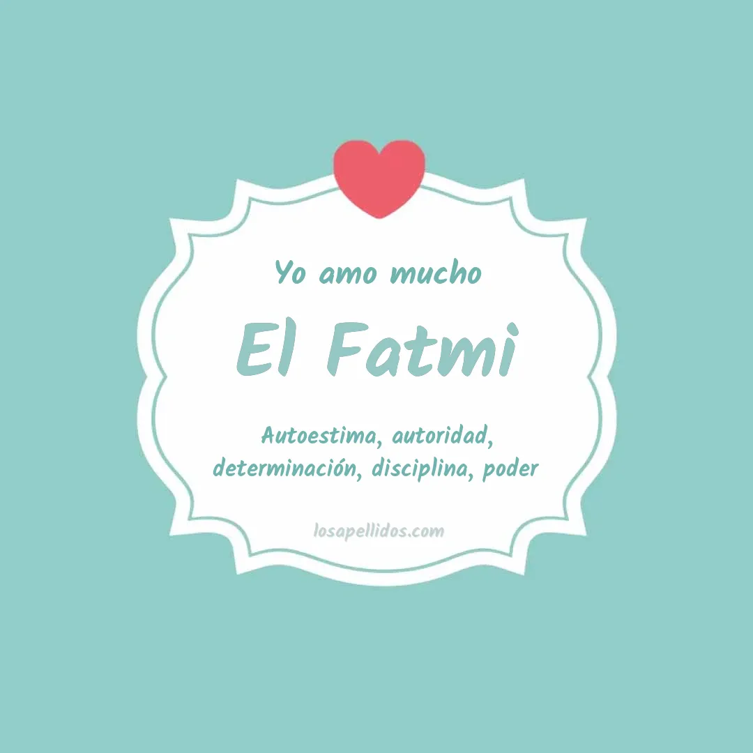 Yo amo mucho El fatmi