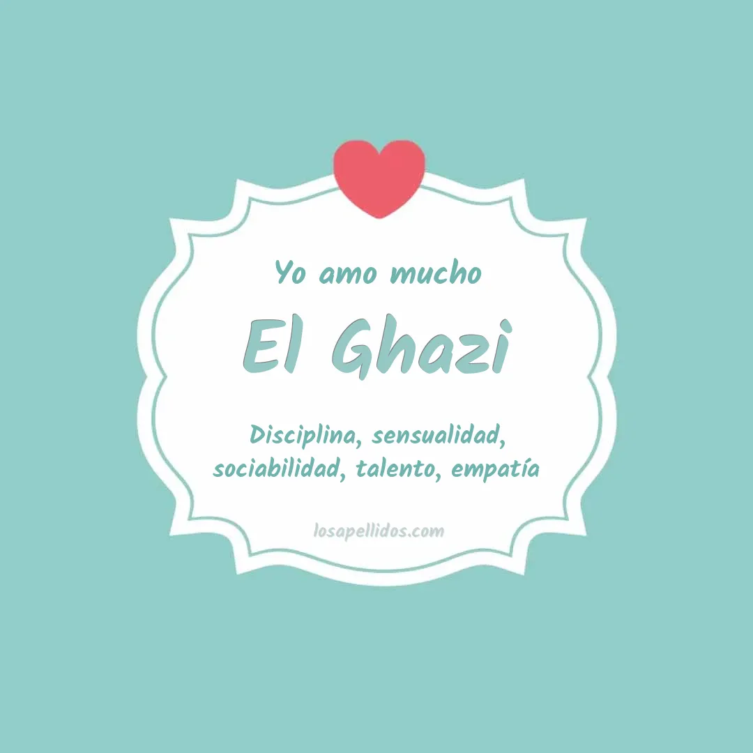 Yo amo mucho El ghazi