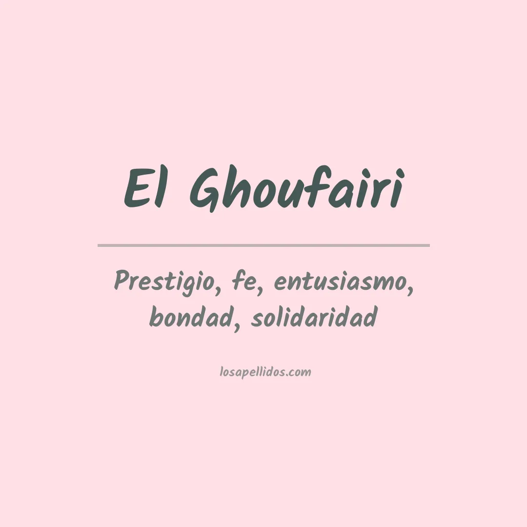 Apellido El ghoufairi