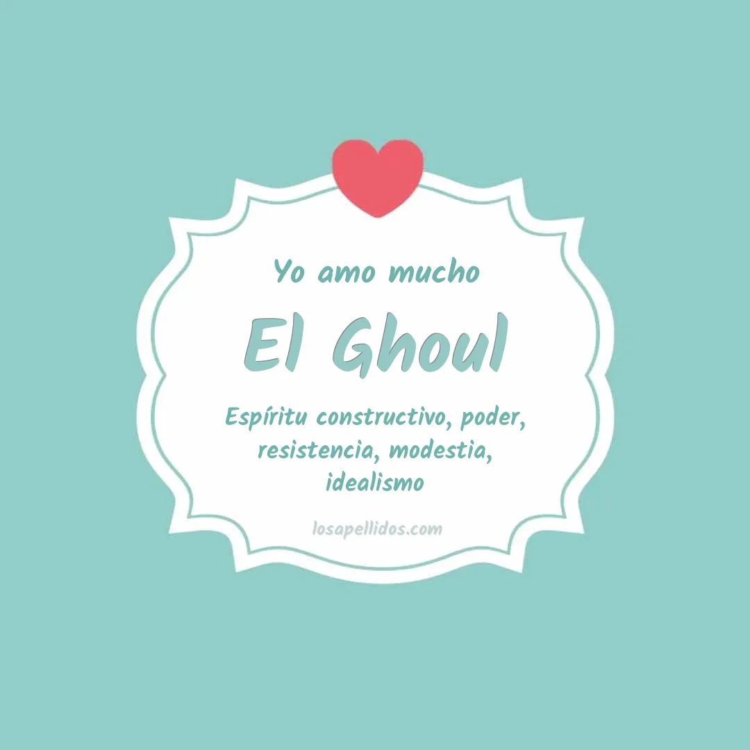 Yo amo mucho El ghoul