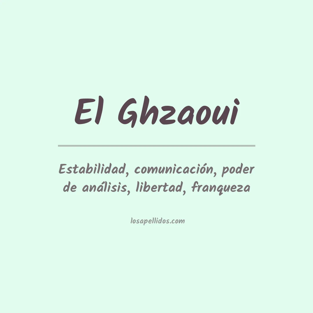 Apellido El ghzaoui