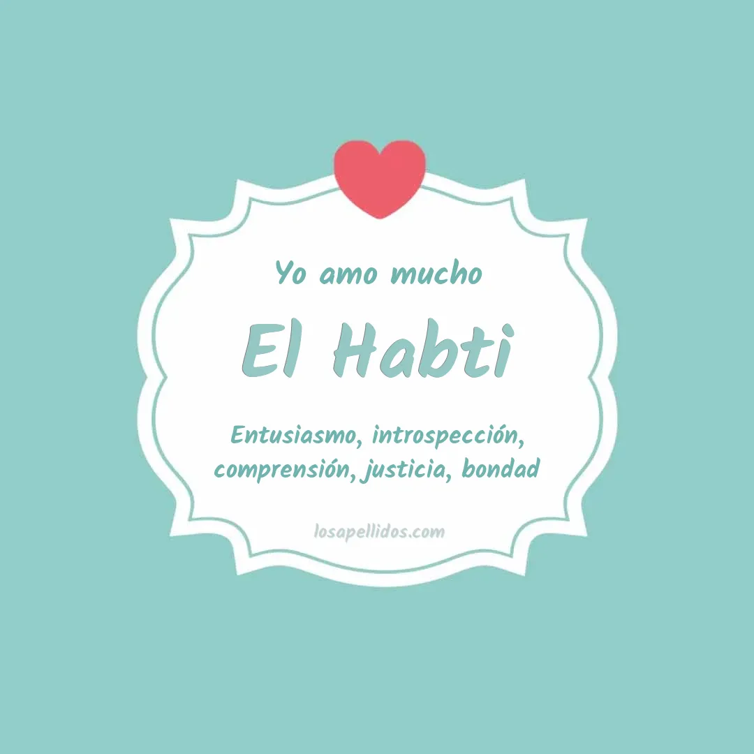 Yo amo mucho El habti