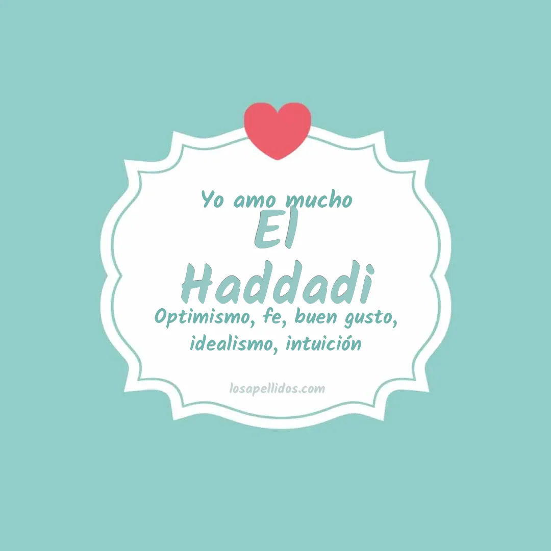 Yo amo mucho El haddadi