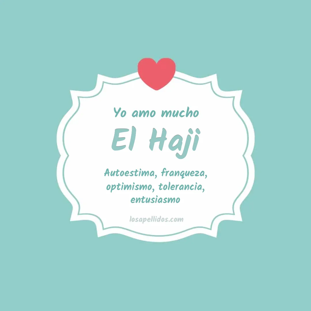 Yo amo mucho El haji