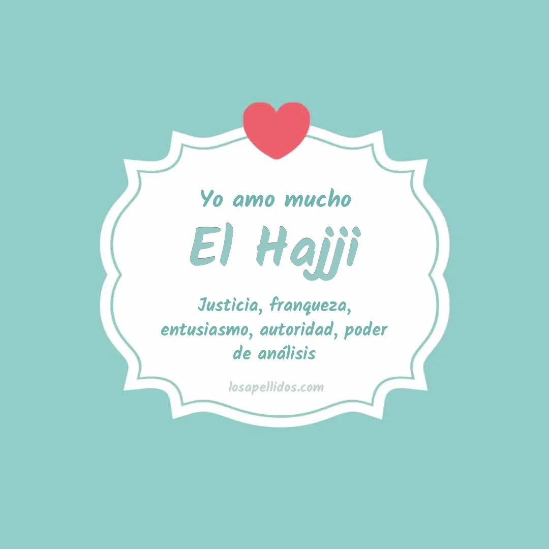 Yo amo mucho El hajji