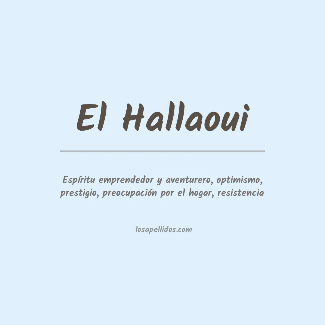 Significado del Apellido El hallaoui