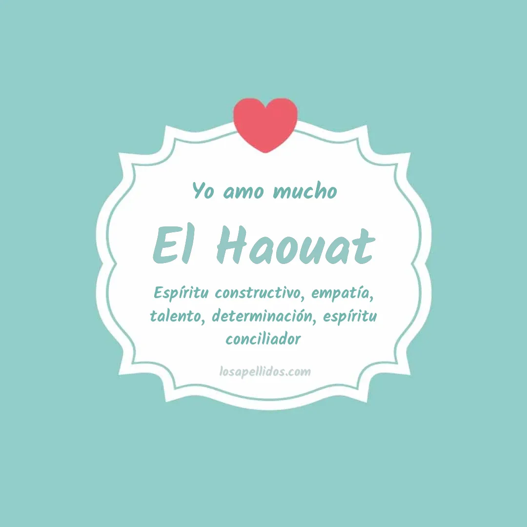 Yo amo mucho El haouat