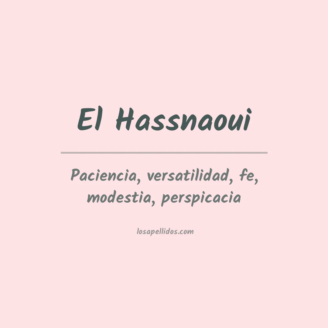 Significado del Apellido El hassnaoui