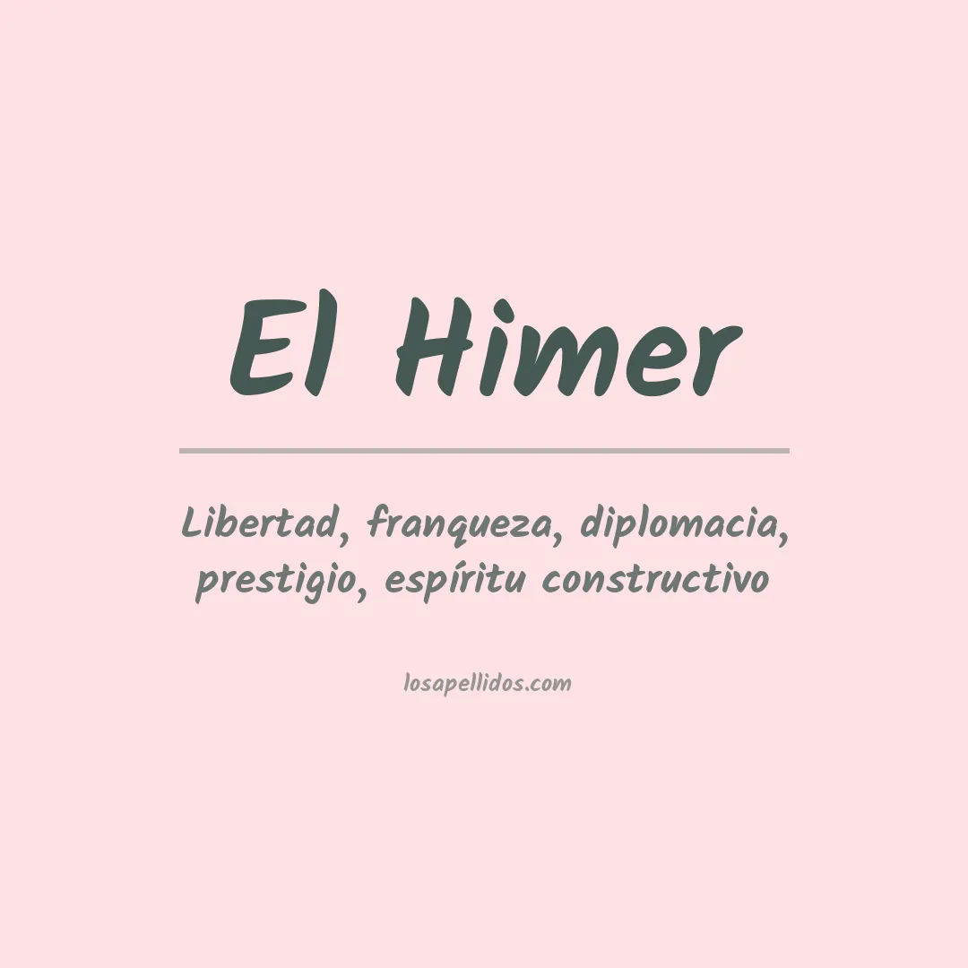 Significado del Apellido El himer
