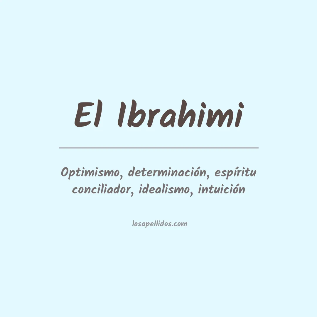 Significado del Apellido El ibrahimi