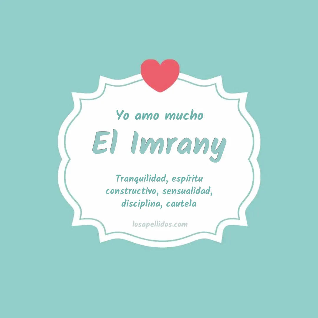 Yo amo mucho El imrany