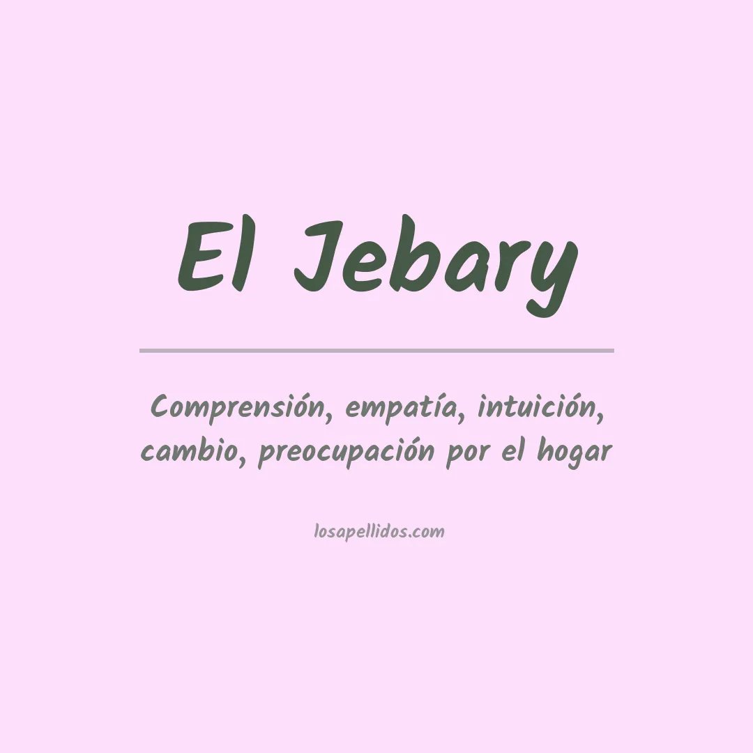 Significado del Apellido El jebary