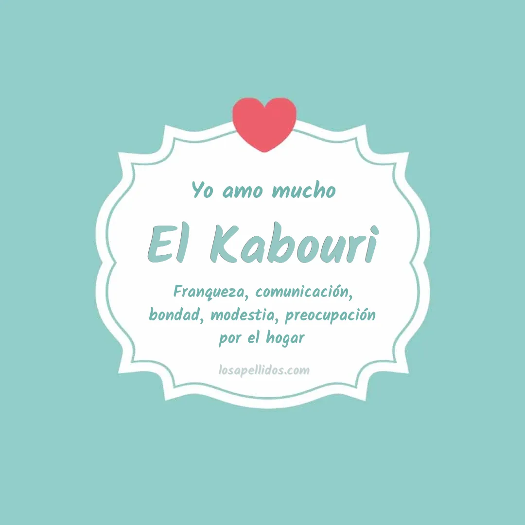 Yo amo mucho El kabouri