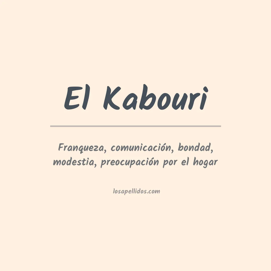 Significado del Apellido El kabouri