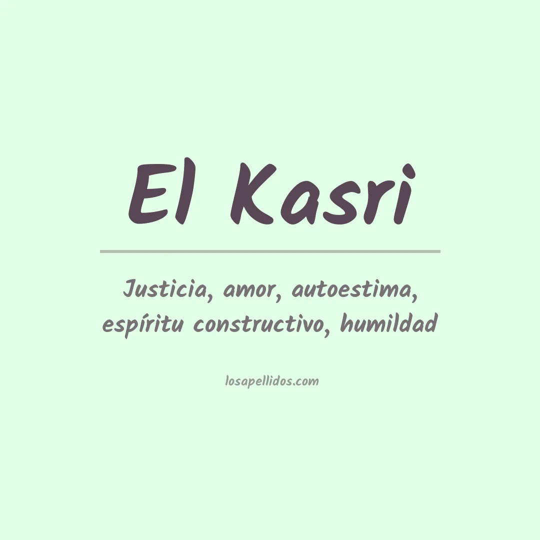Significado del Apellido El kasri