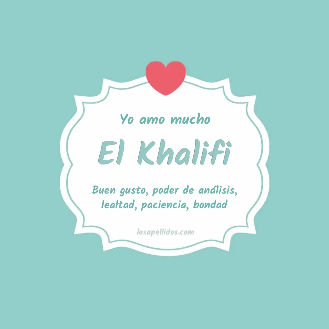 Yo amo mucho El khalifi