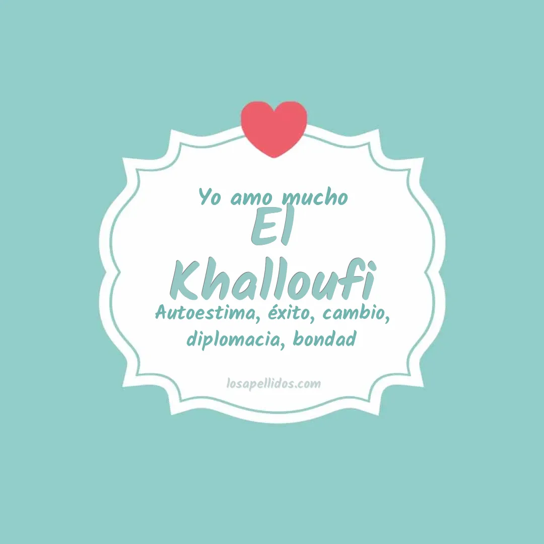 Yo amo mucho El khalloufi