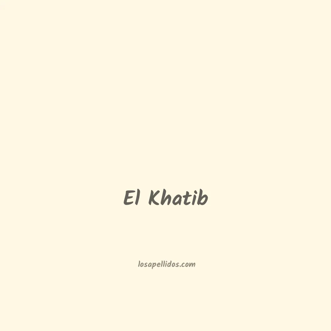 El khatib en chino