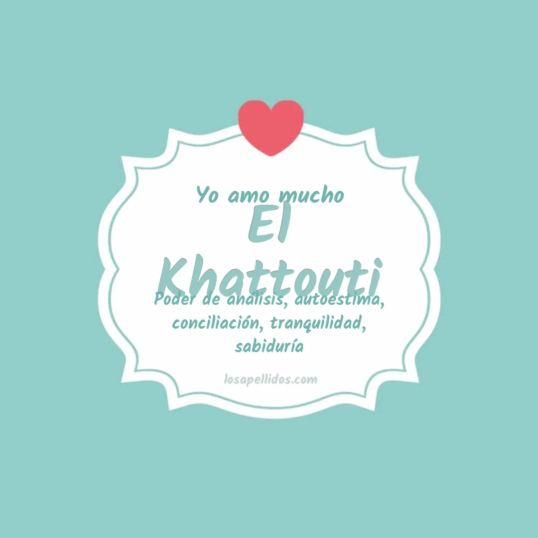 Yo amo mucho El khattouti