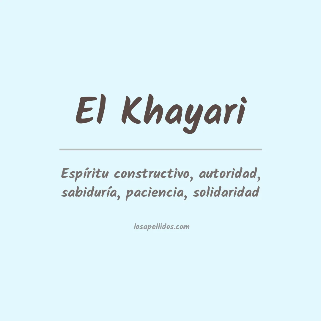 Significado del Apellido El khayari