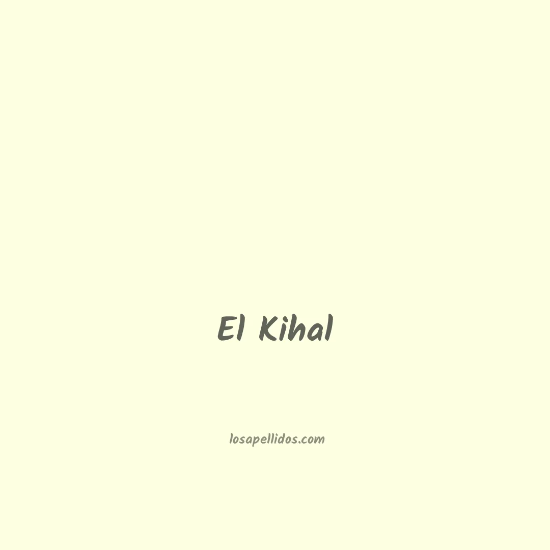 El kihal en chino