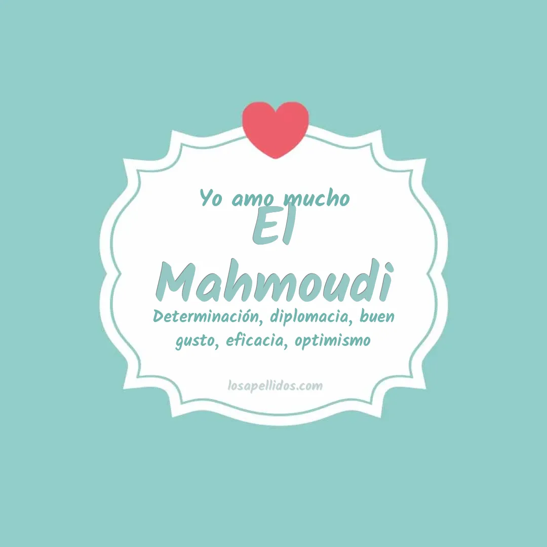 Yo amo mucho El mahmoudi
