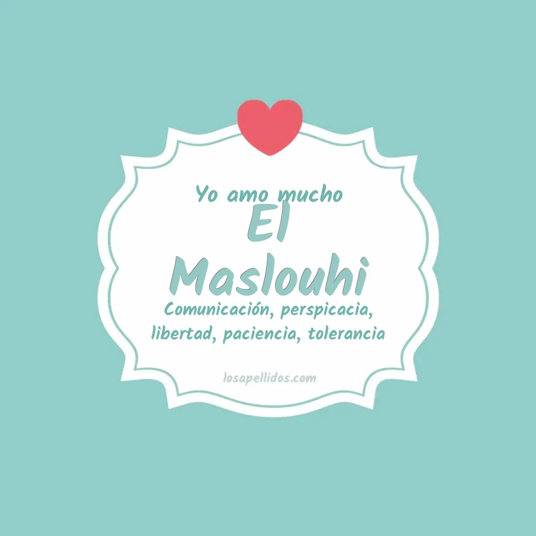 Yo amo mucho El maslouhi