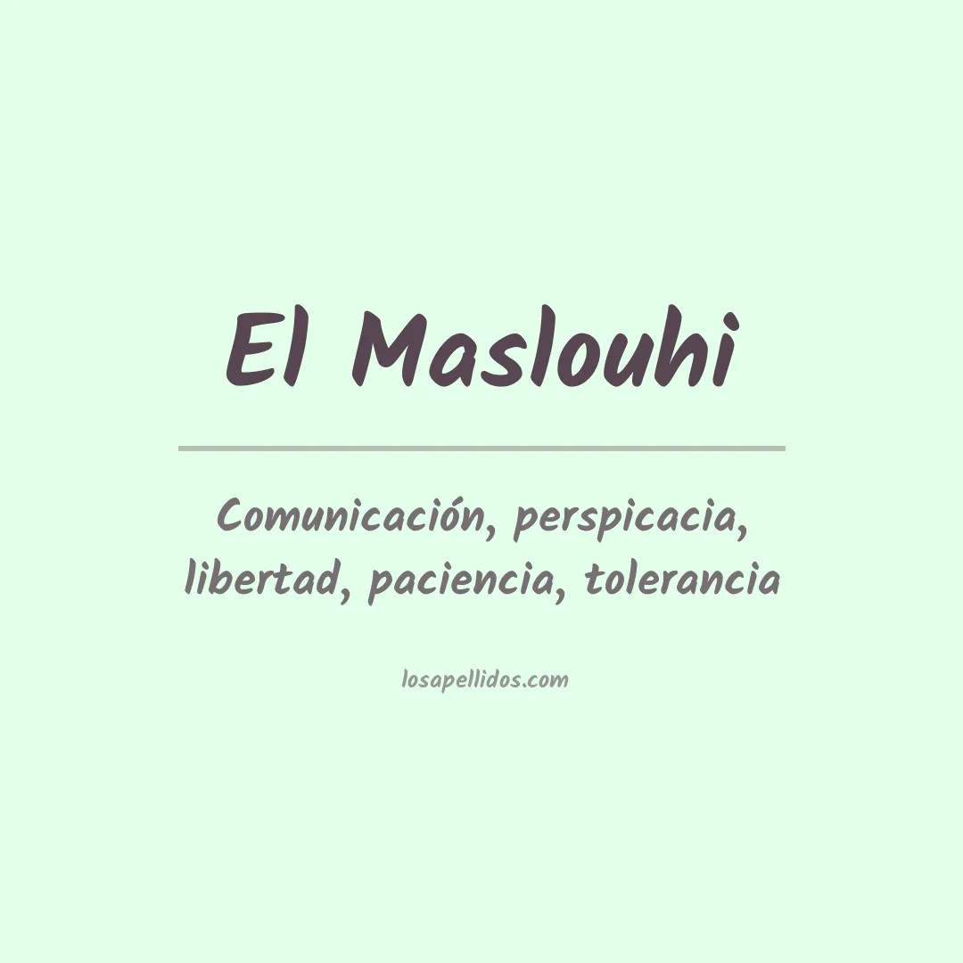 Apellido El maslouhi