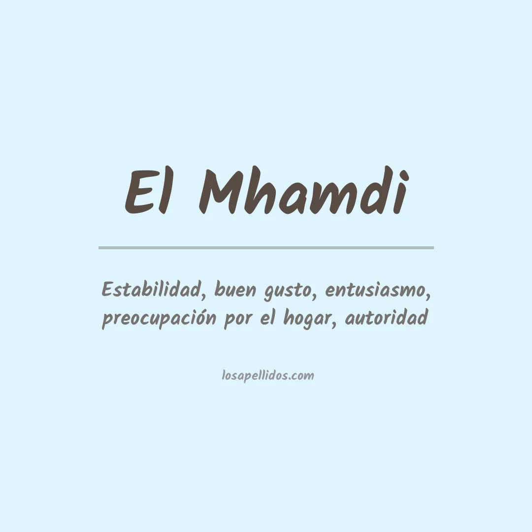 Significado del Apellido El mhamdi