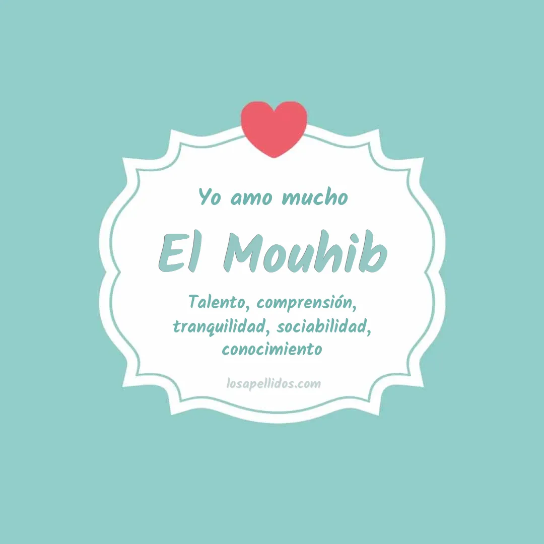 Yo amo mucho El mouhib