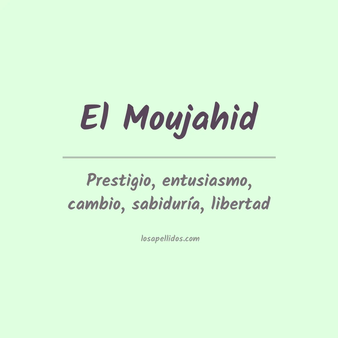 Apellido El moujahid