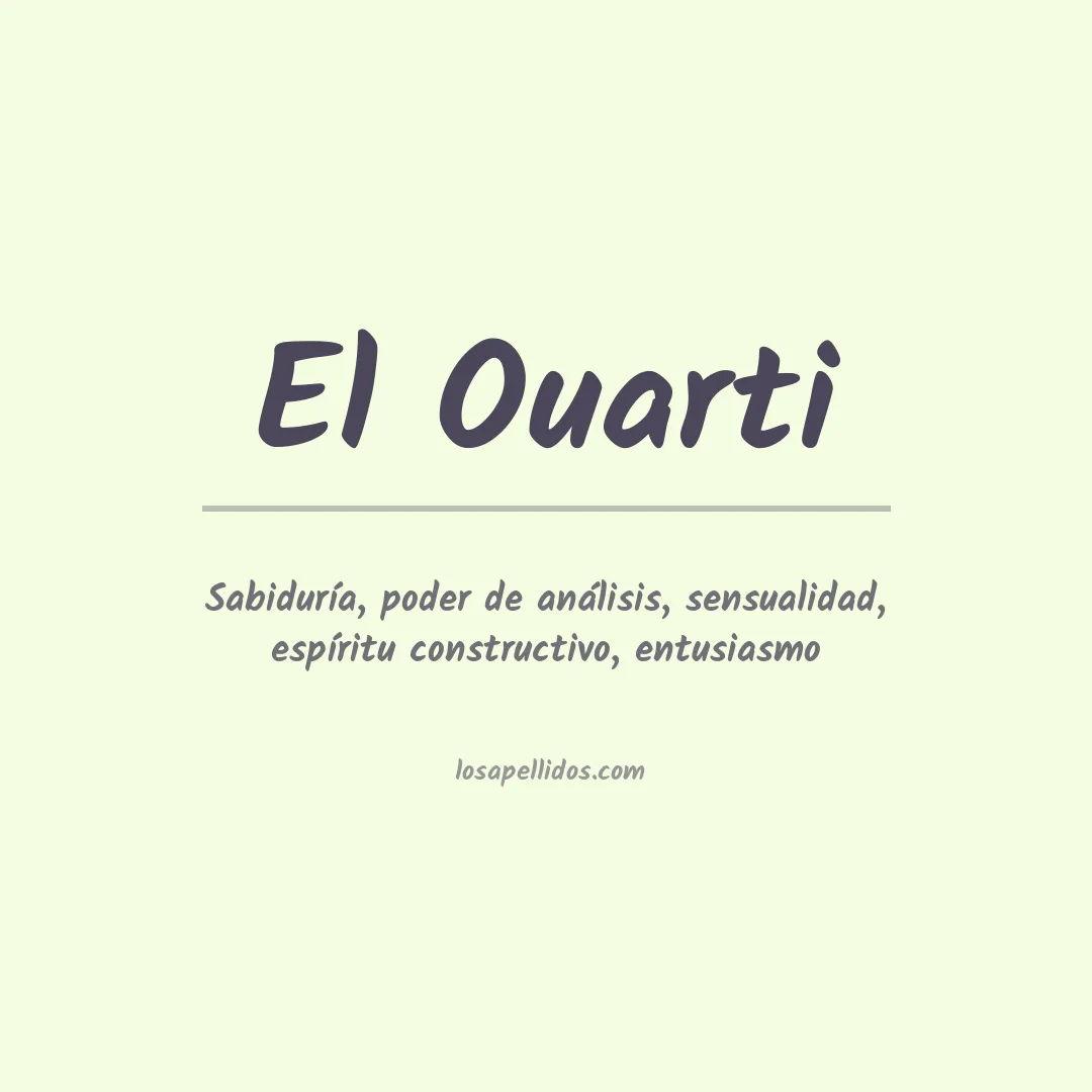 Significado del Apellido El ouarti