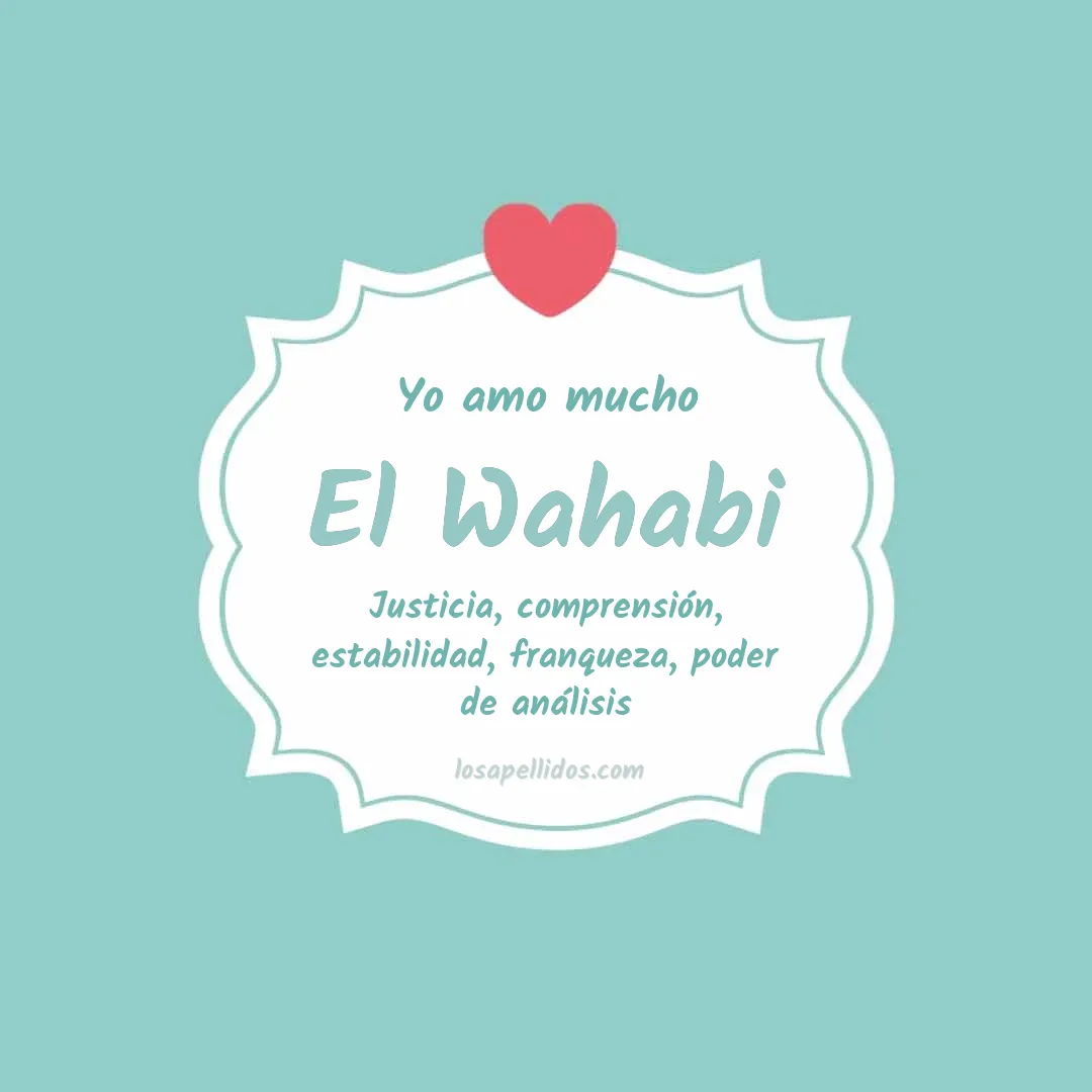 Yo amo mucho El wahabi