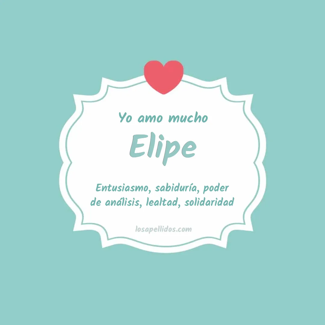 Yo amo mucho Elipe
