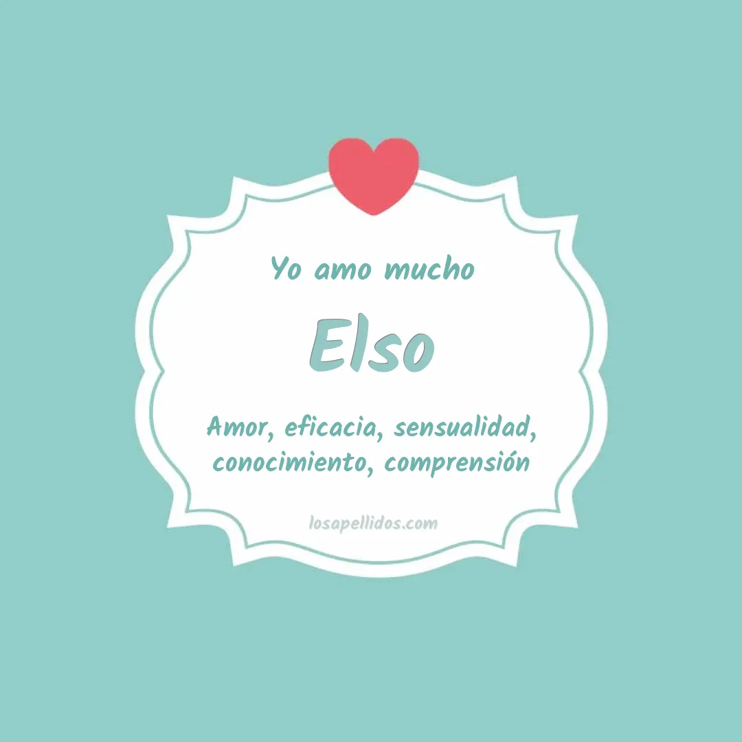 Yo amo mucho Elso
