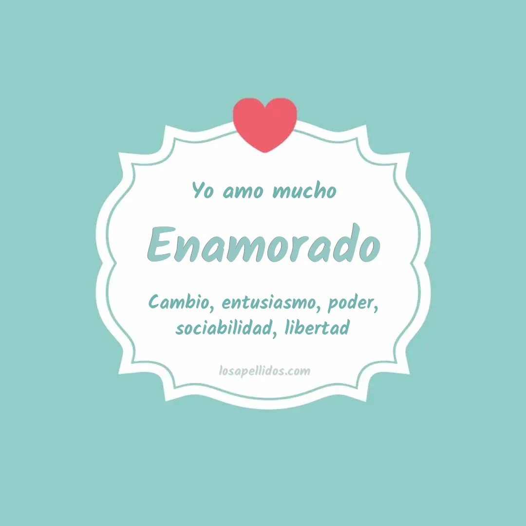 Yo amo mucho Enamorado