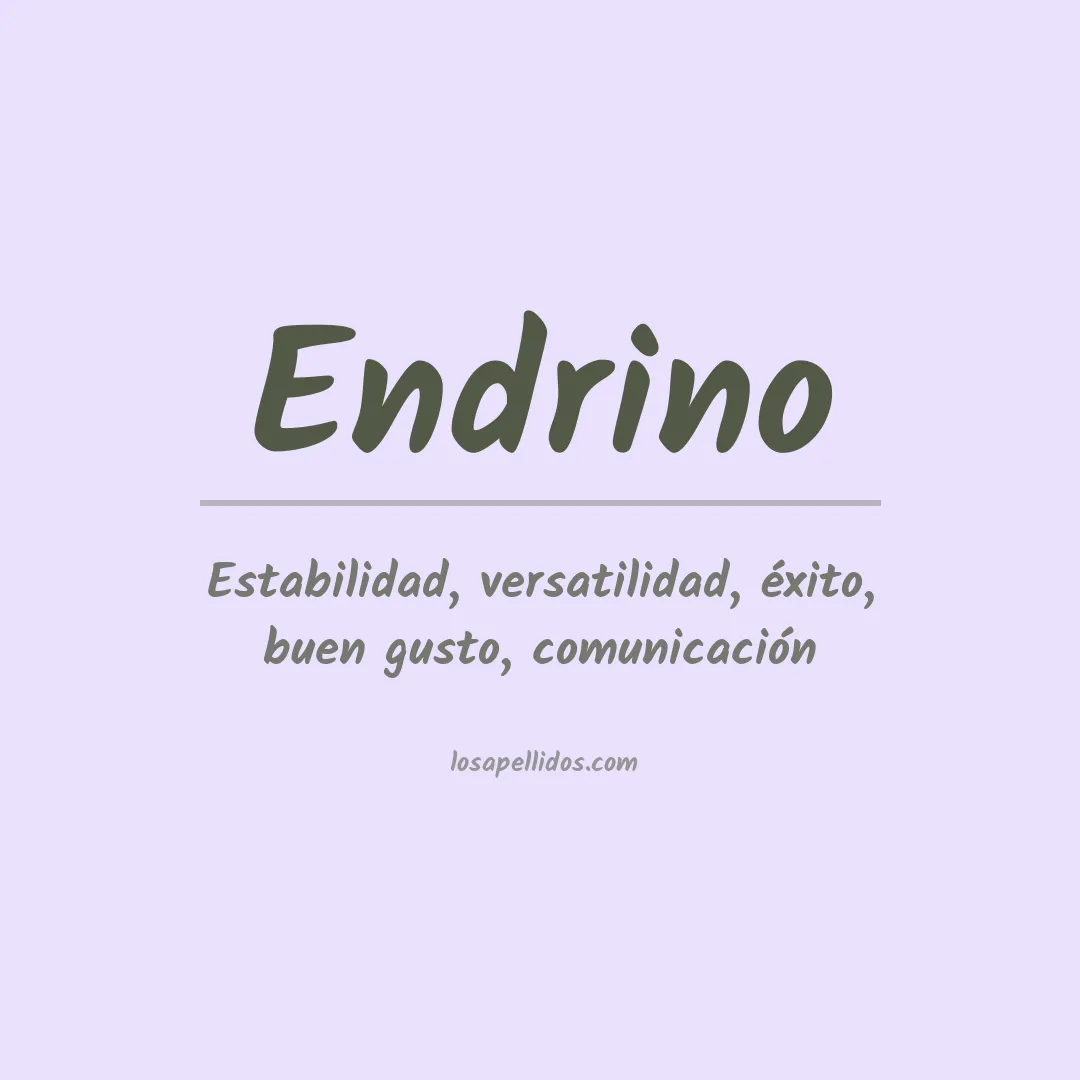 Significado del Apellido Endrino