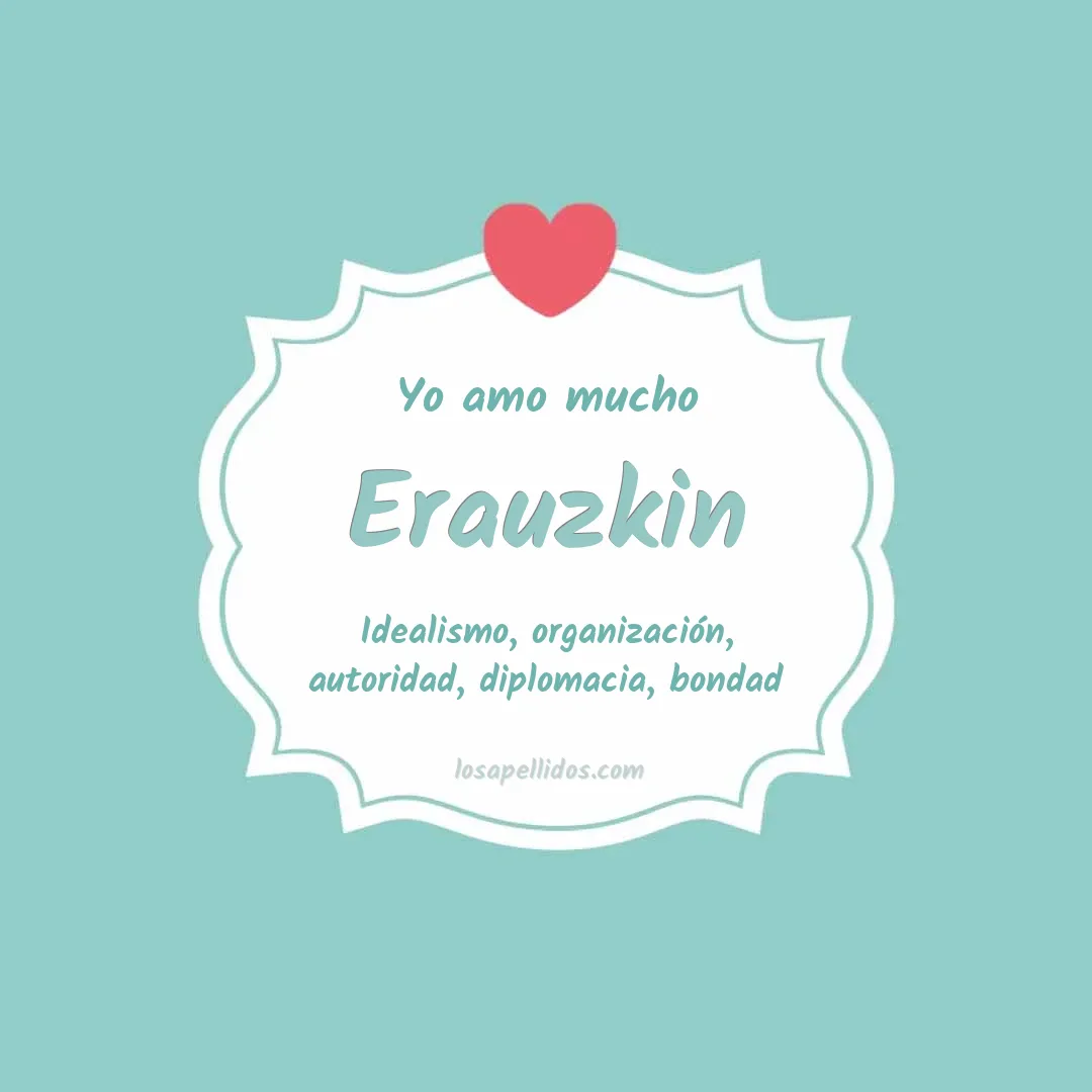 Yo amo mucho Erauzkin
