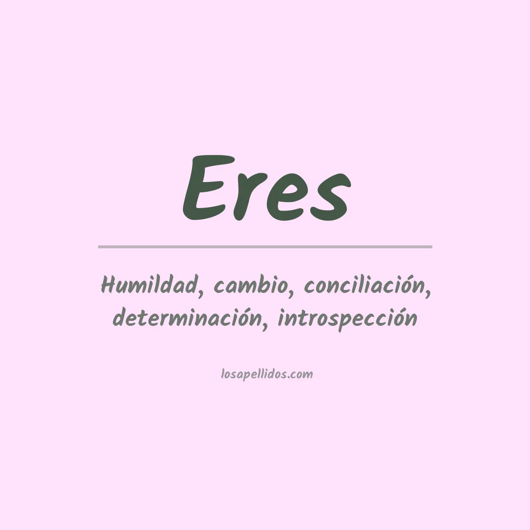 Apellido Eres
