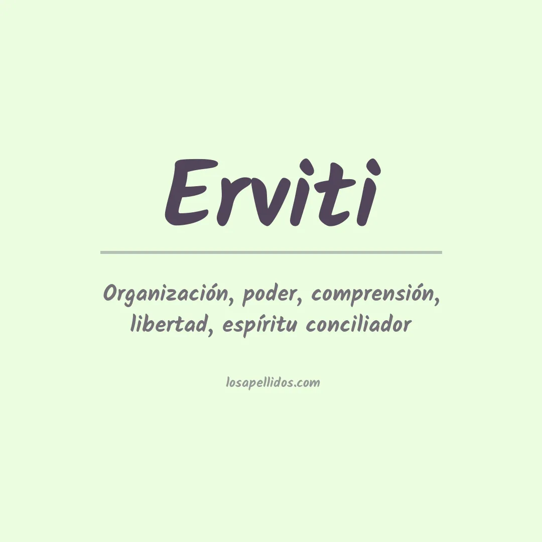 Significado del Apellido Erviti