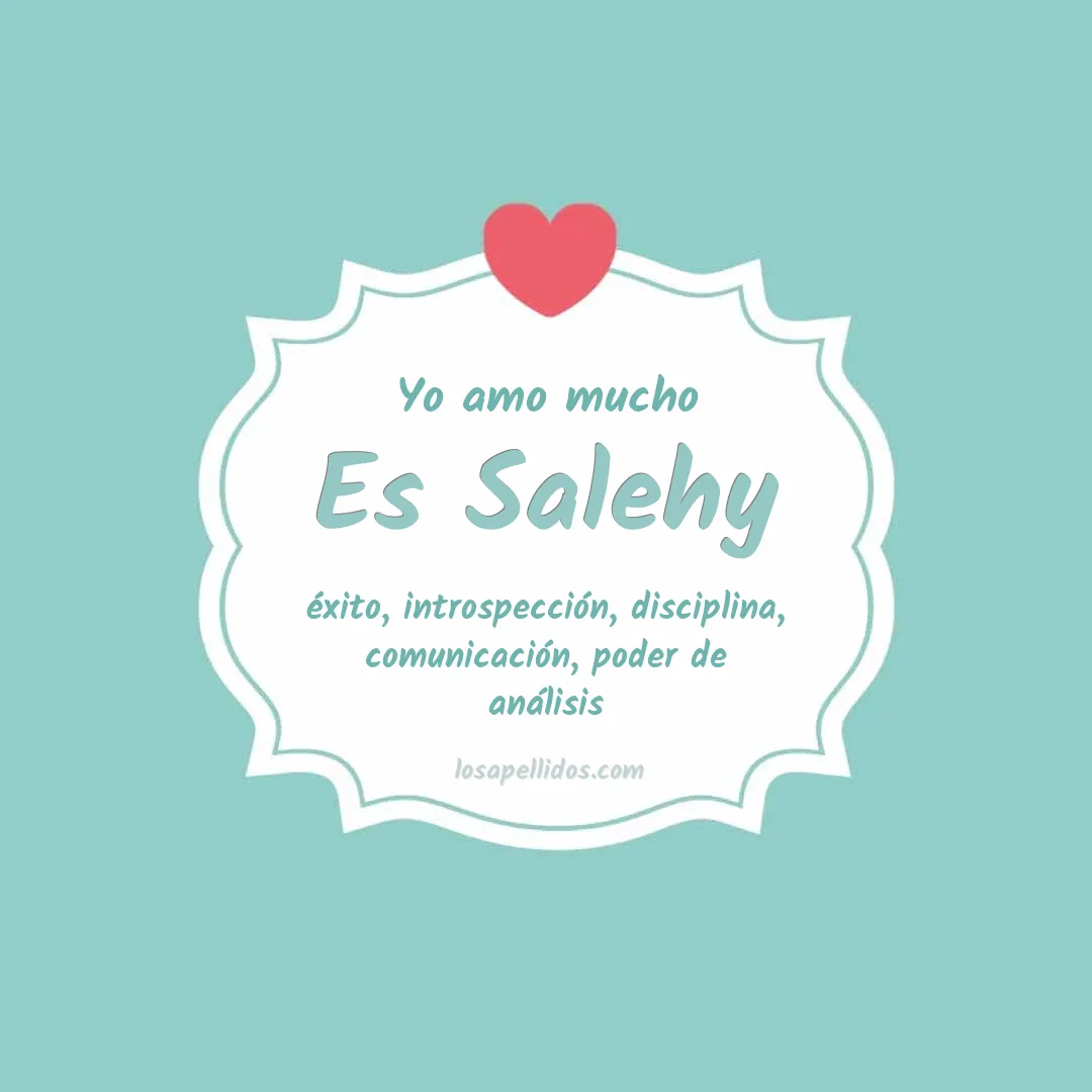 Yo amo mucho Es salehy