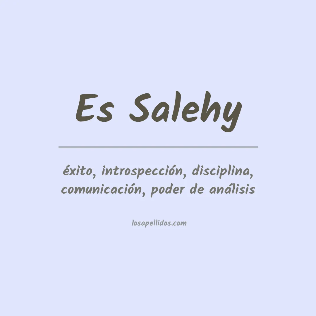 Apellido Es salehy